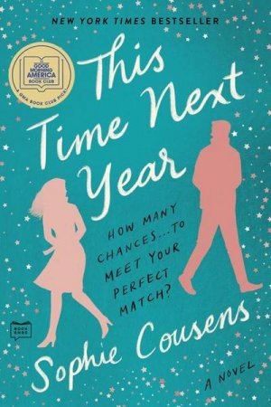 neues Buch – Sophie Cousens – This Time Next Year: A GMA Book Club Pick