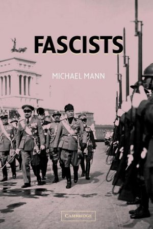 neues Buch – Michael Mann – Fascists neues Buch – Michael Mann – Fascists