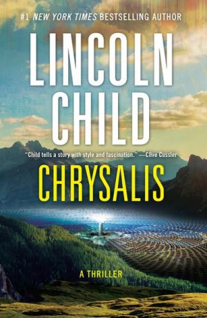 neues Buch – Lincoln Child – Chrysalis