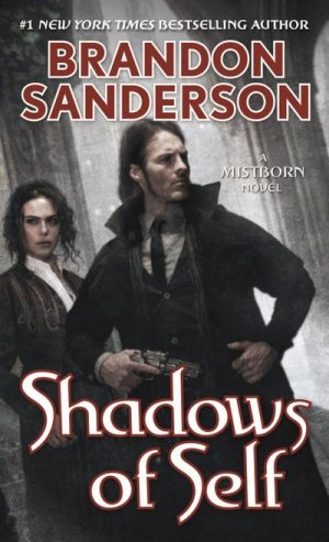 neues Buch – Brandon Sanderson – Shadows of Self