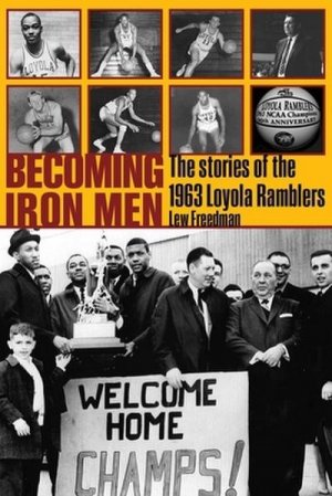 neues Buch – Lew Freedman – Becoming Iron Men