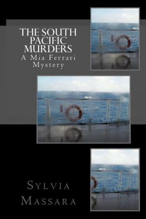 neues Buch – Sylvia Massara – The South Pacific Murders: A Mia Ferrari Mystery