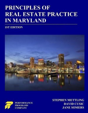 Principles of Real Estate Practice in Maryland