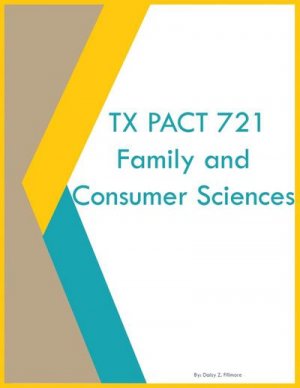 neues Buch – Daisy Z Fillmore – TX PACT 721 Family and Consumer Sciences