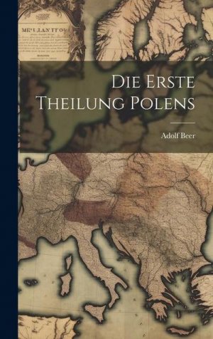 Die Erste Theilung Polens