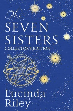 neues Buch – Lucinda Riley – The Seven Sisters. Collector's Edition