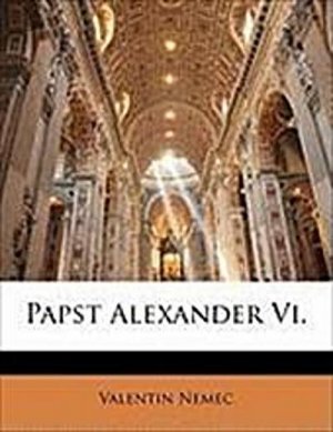 neues Buch – Nemec, V: GER-PAPST ALEXANDER VI