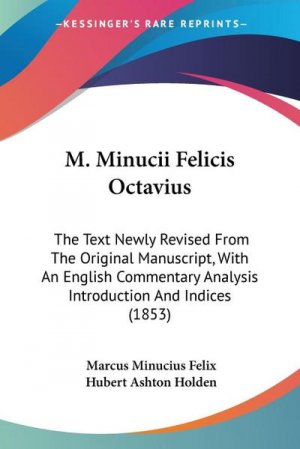 neues Buch – Marcus Minucius Felix – M. Minucii Felicis Octavius