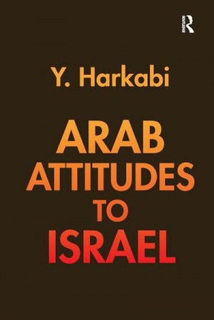 Arab Attitudes to Israel