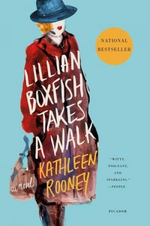 neues Buch – Kathleen Rooney – Lillian Boxfish Takes a Walk