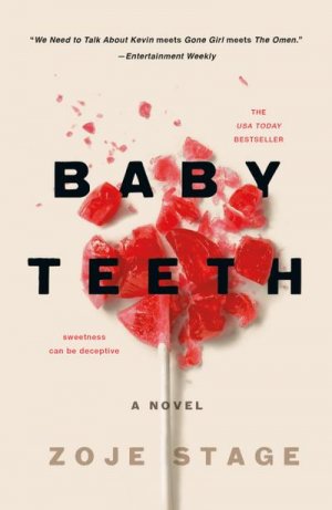 neues Buch – Zoje Stage – Baby Teeth