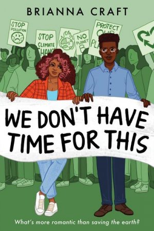 neues Buch – Brianna Craft – We Don't Have Time for This