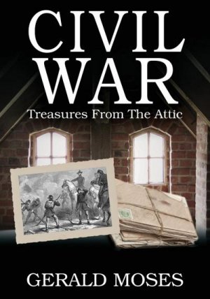 neues Buch – Gerald Moses – Civil War neues Buch – Gerald Moses – Civil War