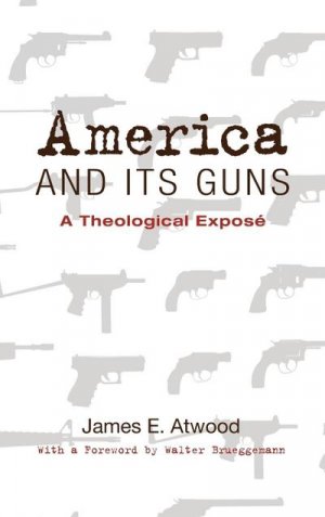 America and Its Guns