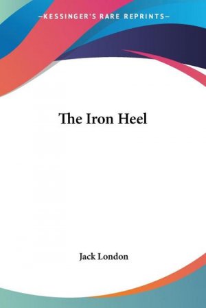 neues Buch – Jack London – The Iron Heel