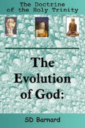 The Evolution of God