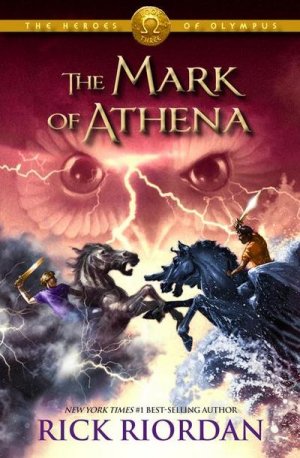 neues Buch – Rick Riordan – Heroes of Olympus, The, Book Three: The Mark of Athena-Heroes of Olympus, The, Book Three