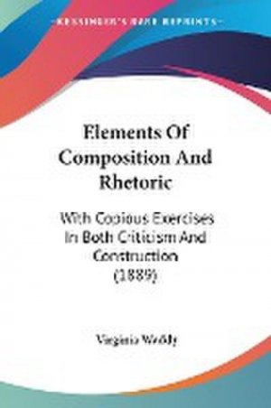 Elements Of Composition And Rhetoric