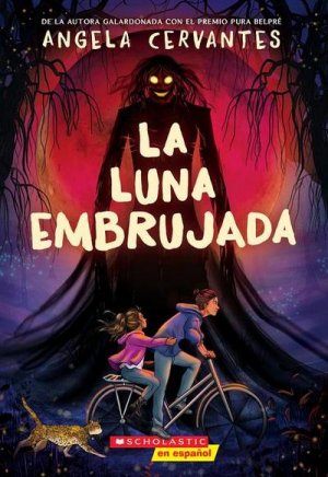 neues Buch – Angela Cervantes – La Luna Embrujada (the Cursed Moon)