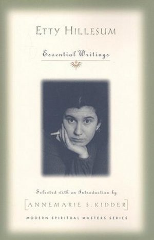 Etty Hillesum: Essential Writings