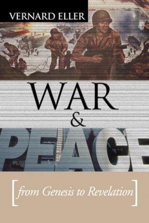 neues Buch – Vernard Eller – War and Peace