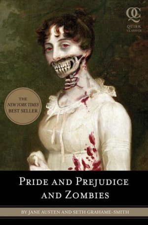 neues Buch – Jane Austen – Pride and Prejudice and Zombies