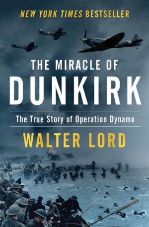 neues Buch – Walter Lord – The Miracle of Dunkirk