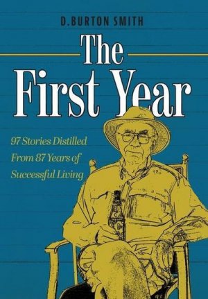 neues Buch – D. Burton Smith – The First Year