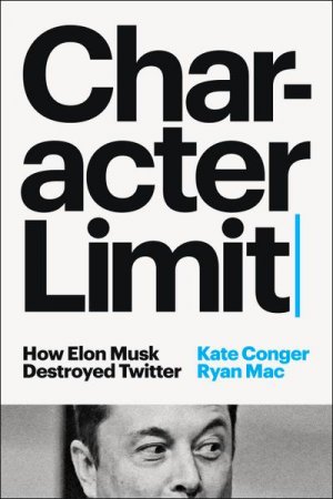 neues Buch – Kate Conger – Character Limit neues Buch – Kate Conger – Character Limit