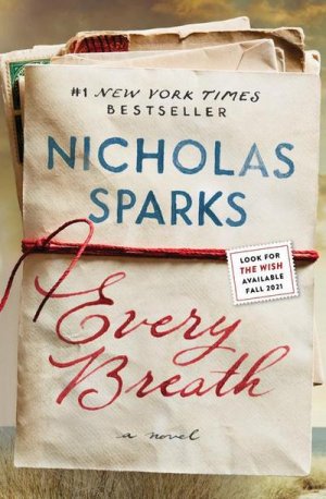 neues Buch – Nicholas Sparks – Every Breath