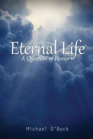 neues Buch – Michael O'Buck – Eternal Life