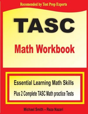 neues Buch – Michael Smith – TASC Math Workbook