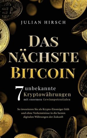 neues Buch – Julian Hirsch – Das nächste Bitcoin