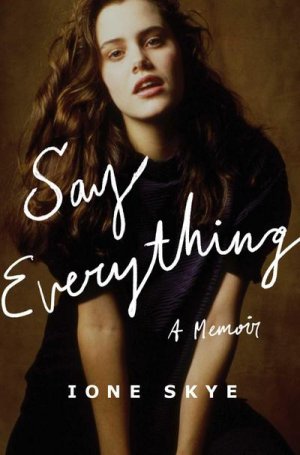 neues Buch – Ione Skye – Say Everything neues Buch – Ione Skye – Say Everything