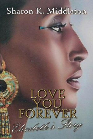 neues Buch – Sharon K. Middleton – Love You Forever