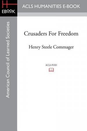 neues Buch – CRUSADERS FOR FREEDOM