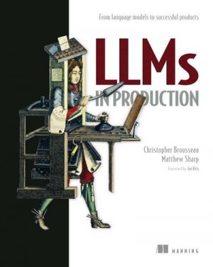 neues Buch – Christopher Brousseau – Llms in Production