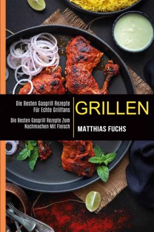 neues Buch – Matthias Fuchs – Grillen