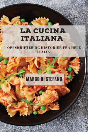 neues Buch – Marco Di Stefano – La Cucina Italiana