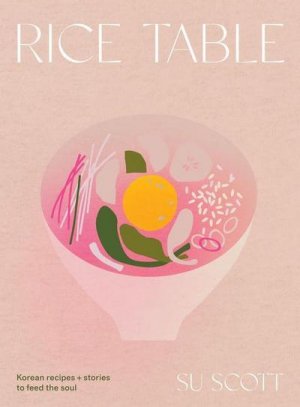 neues Buch – Su Scott – Rice Table