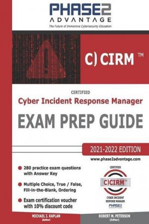 neues Buch – Michael I. Kaplan – Certified Cyber Incident Response Manager: Exam Prep Guide