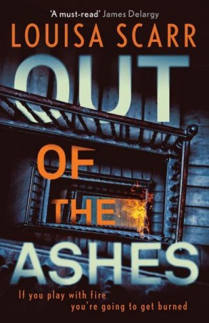 neues Buch – Louisa Scarr – Out of the Ashes