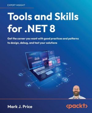 neues Buch – Mark J. Price – Tools and Skills for .NET 8