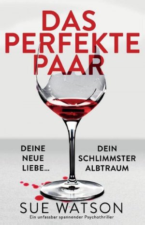 neues Buch – Watson, S: Das perfekte Paar