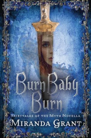 neues Buch – Miranda Grant – Burn Baby Burn neues Buch – Miranda Grant – Burn Baby Burn