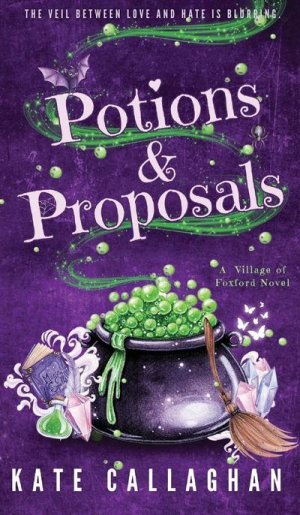 neues Buch – Kate Callaghan – Potions and Proposals