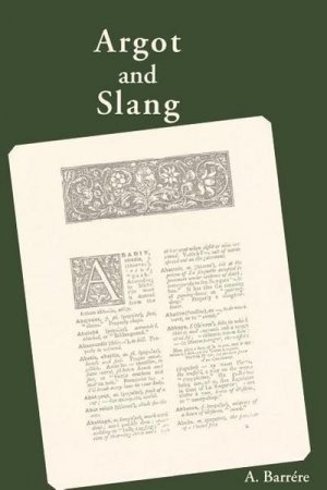 Argot and Slang