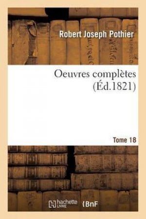 neues Buch – Robert-Joseph Pothier – Oeuvres Complètes Tome 18