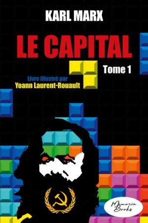 Le Capital - Livre illustré - tome 1