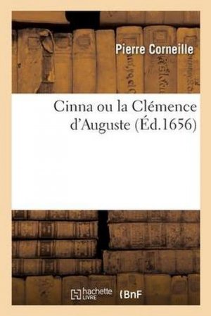 Cinna ou la Clémence d'Auguste